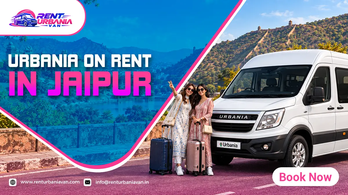 Urbania Van on Rent in Jaipur Urbania Van on Rent in Jaipur